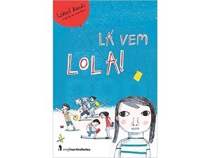 Lá Vem Lola!